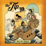 Review: The Tip - Sailor's Grave